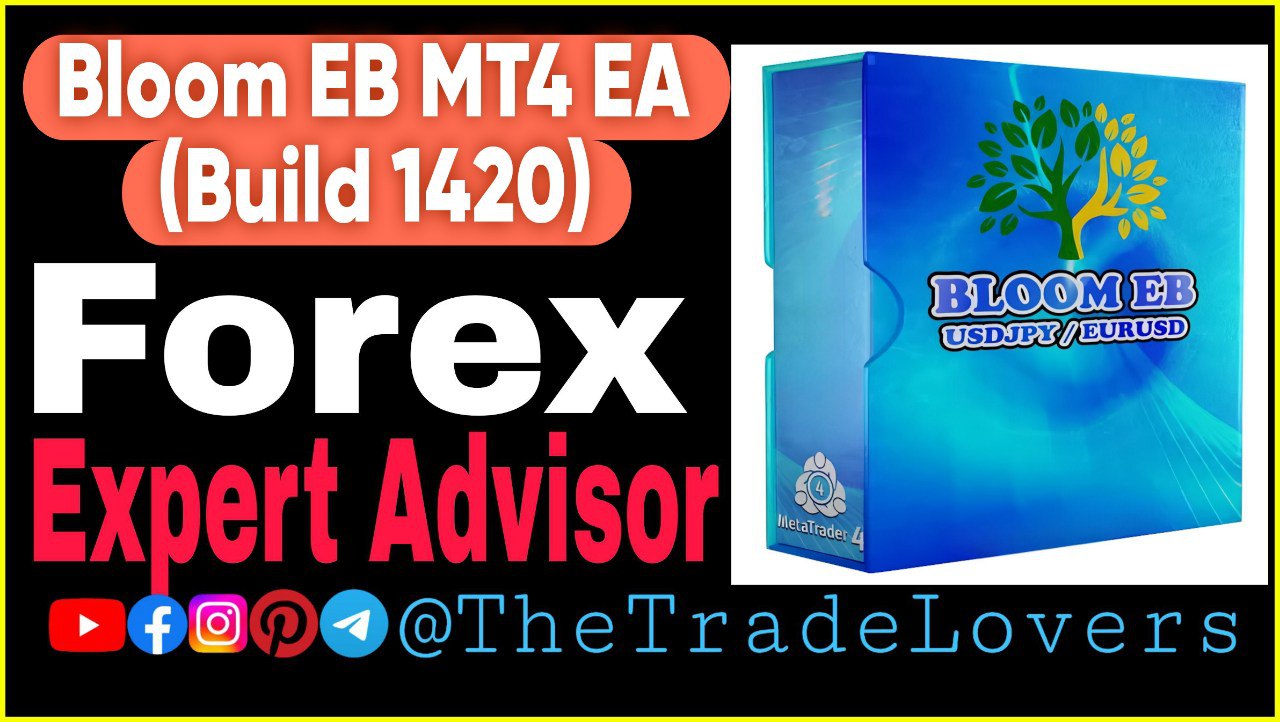 Bloom EB EA MT4 No DLL (Platform Build 1420) | Forex Robot | MT4 Expert Advisor - Payhip