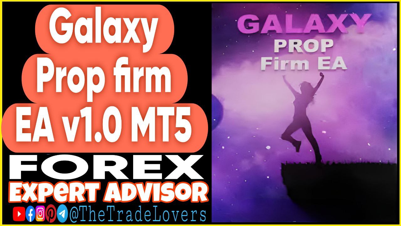 Galaxy Prop Firm EA v1.0 MT5 Sets (Works on Build 4468 ) | Forex Robot | MT5 Expert Advisor - Payhip