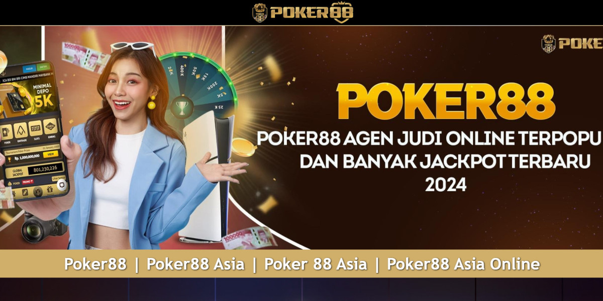 Bermain dan Bergabung dengan Poker88 Asia: Pengalaman Gaming Online Terbaik Pengantar