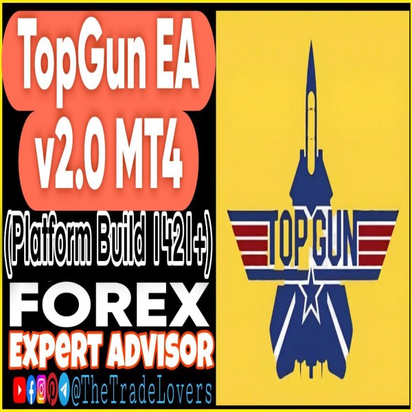 TopGun EA V2 MT4 (Works on Build 1421+) | Forex Robot | MT4 Expert Advisor - The Trade Lovers