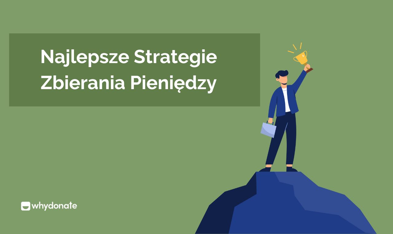 Skuteczne Strategie Pozyskiwania Funduszy Dla Organizacji Nonprofit