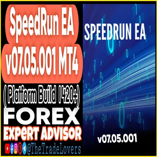 SpeedRun EA V07.05.001 MT4 (Works on Build 1421+) | Forex Robot | MT4 Expert Advisor - The Trade Lovers
