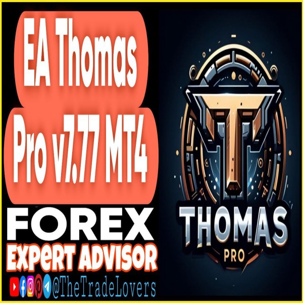 EA Thomas Pro v7.77 MT5 (Works on Build 4468+) | Forex Robot | MT5 Expert Advisor - The Trade Lovers