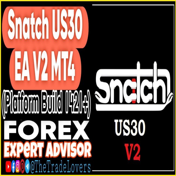 Snatch US30 EA V2 MT4 (Works on Build 1421+) | Forex Robot | MT4 Expert Advisor - The Trade Lovers