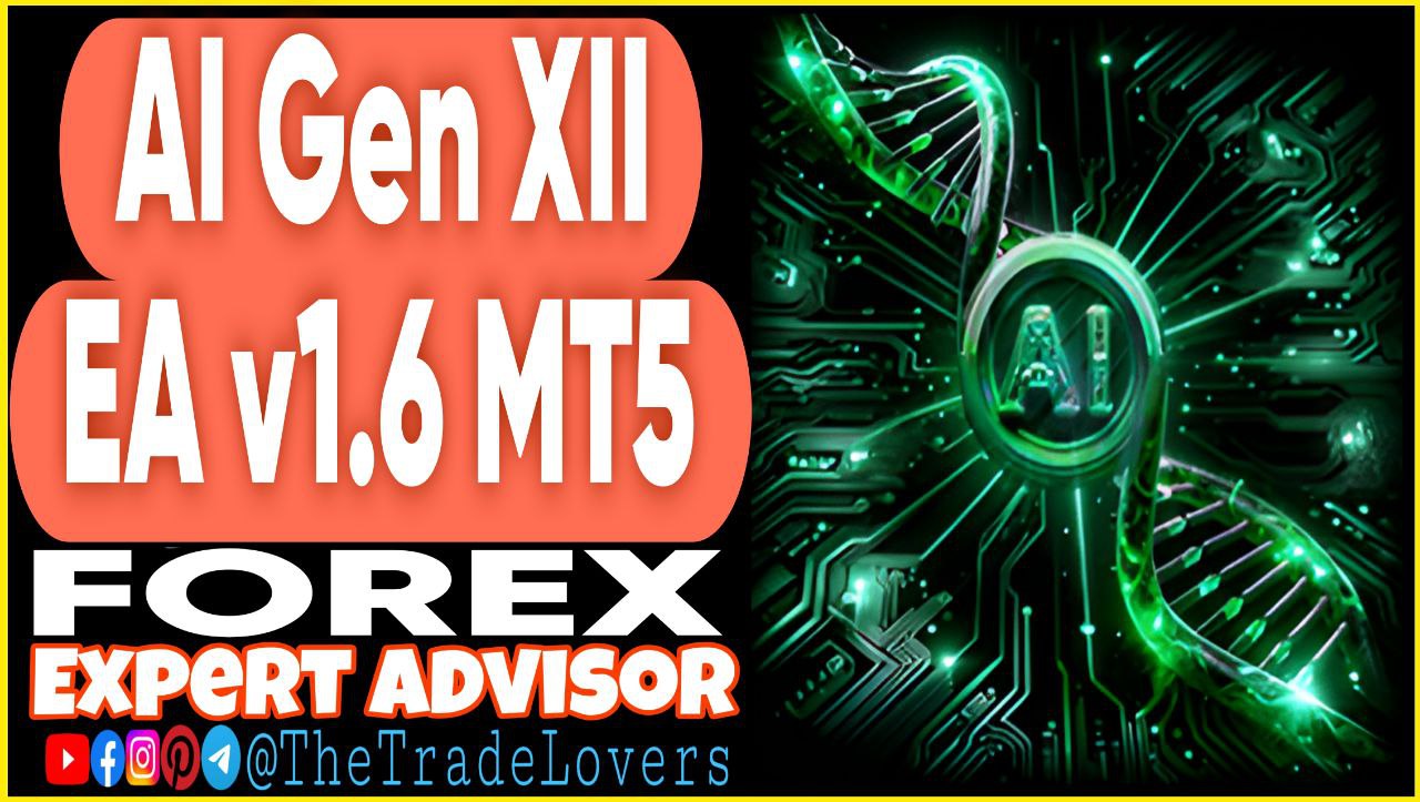 AI GEN Xll EA v1.6 MT5 (Works on Build 4620 ) | Forex Robot | MT5 Expert Advisor - Payhip