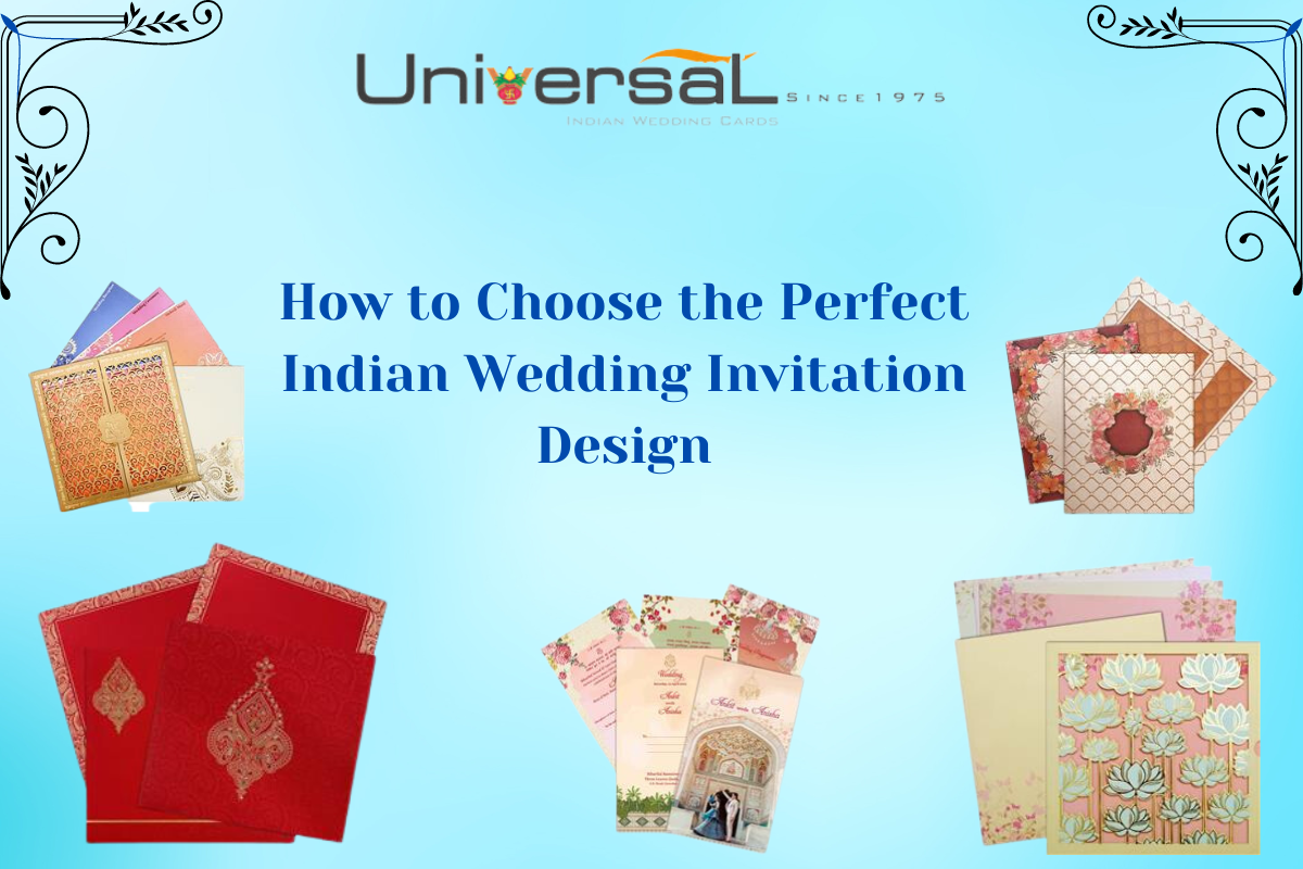 How to Choose the Perfect Indian Wedding Invitation Design