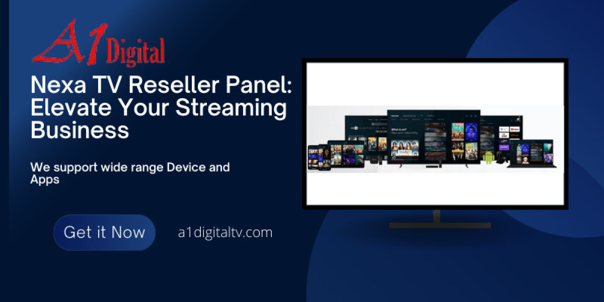 Nexa TV Reseller Panel: Elevate Your Streaming Business