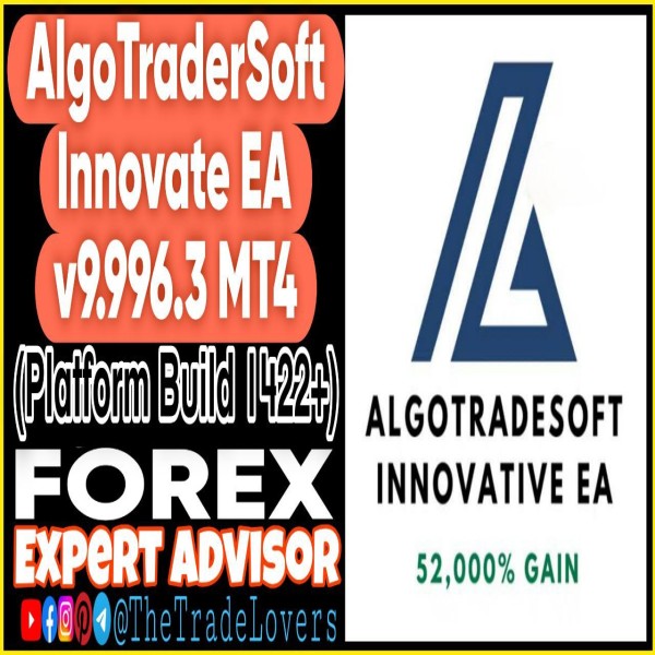 AlgoTradeSoft Innovative EA MT4 v9.996.3 + Sets (Works on Build 1425+) | Forex Robot | MT4 Expert Advisor - The Trade Lovers