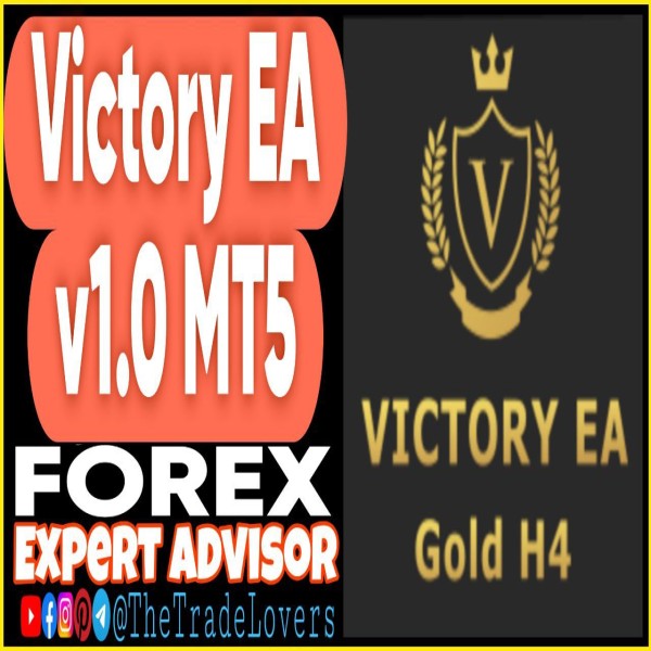 Victory EA V1.0 MT5 (Works on Build 4620+) | Forex Robot | MT5 Expert Advisor - The Trade Lovers