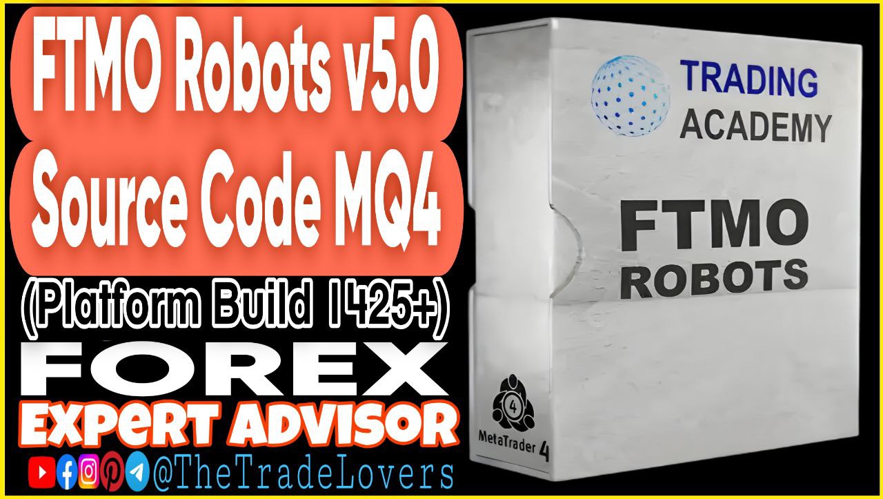FTMO Robot V5.0 MQ4 Source Code (Works on Build 1425 ) | Forex Robot | MT4 Expert Advisor - Payhip