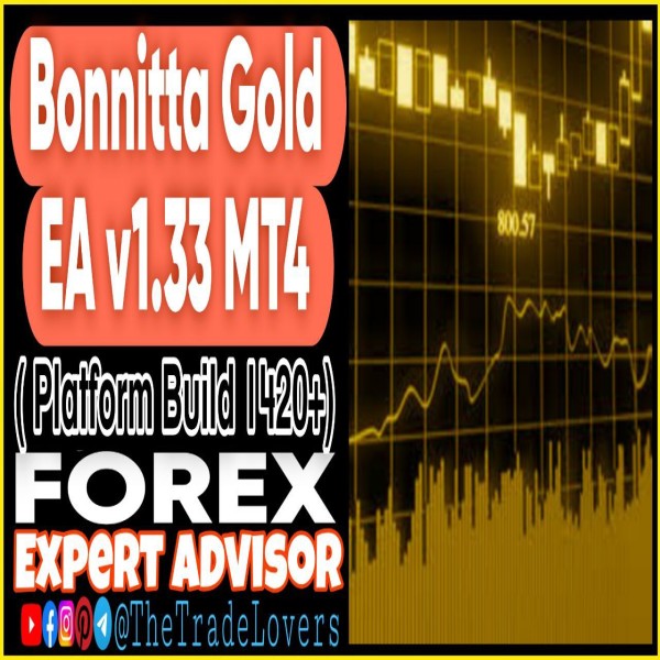Bonnitta Gold EA V1.33 MT4 (Works on Build 1421+) | Forex Robot | MT4 Expert Advisor - The Trade Lovers