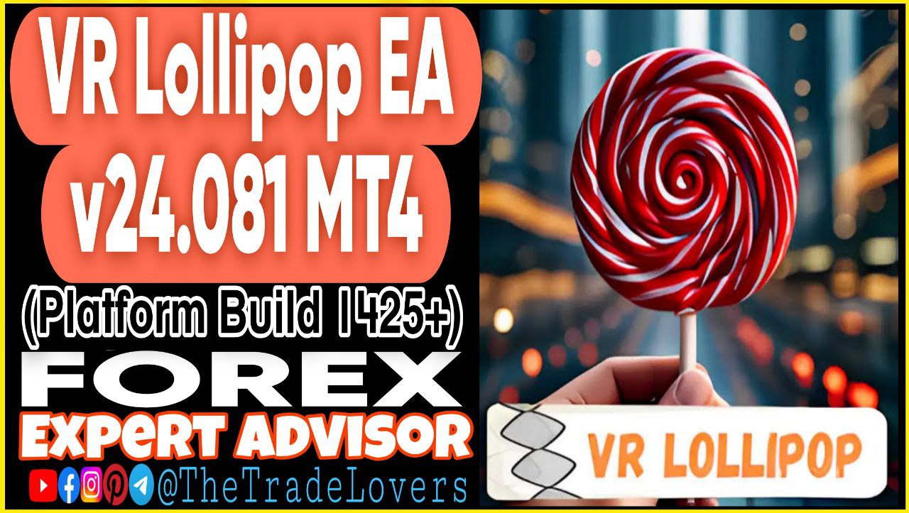 VR Lollipop EA V24.081 MT4 (Works on Build 1425 ) | Forex Robot | MT4 Expert Advisor - Payhip