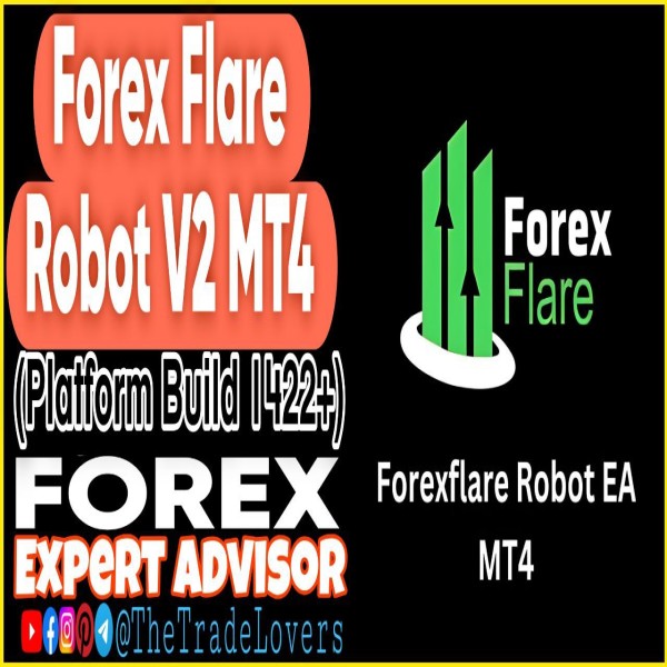 Forex Flare Robot v2 MT4 (Works on Build 1422+) | Forex Robot | MT4 Expert Advisor - The Trade Lovers