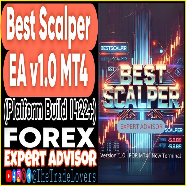 Best Scalper EA v1.0 MT4 (Works on Build 1422+) | Forex Robot | MT4 Expert Advisor - The Trade Lovers