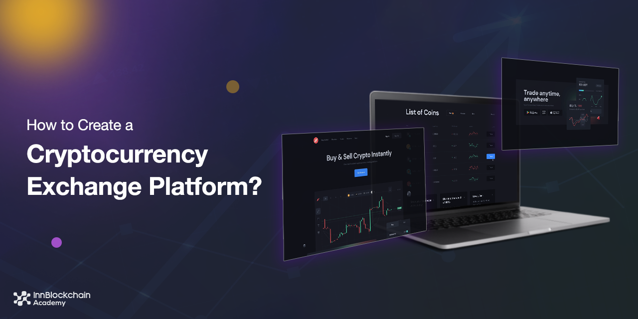 How to create Cryptocurrency Exchange Platform?