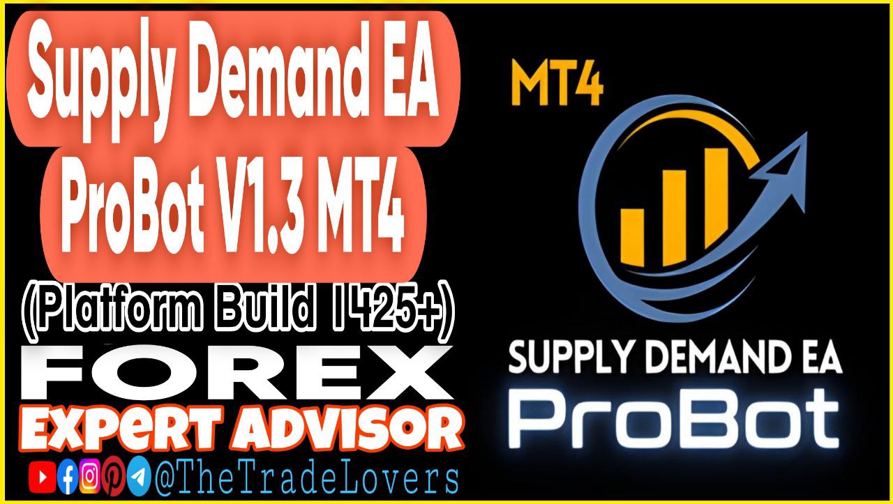 Supply Demand EA ProBot v1.3 MT4 (Works on Build 1425 ) | Forex Robot | MT4 Expert Advisor - Payhip
