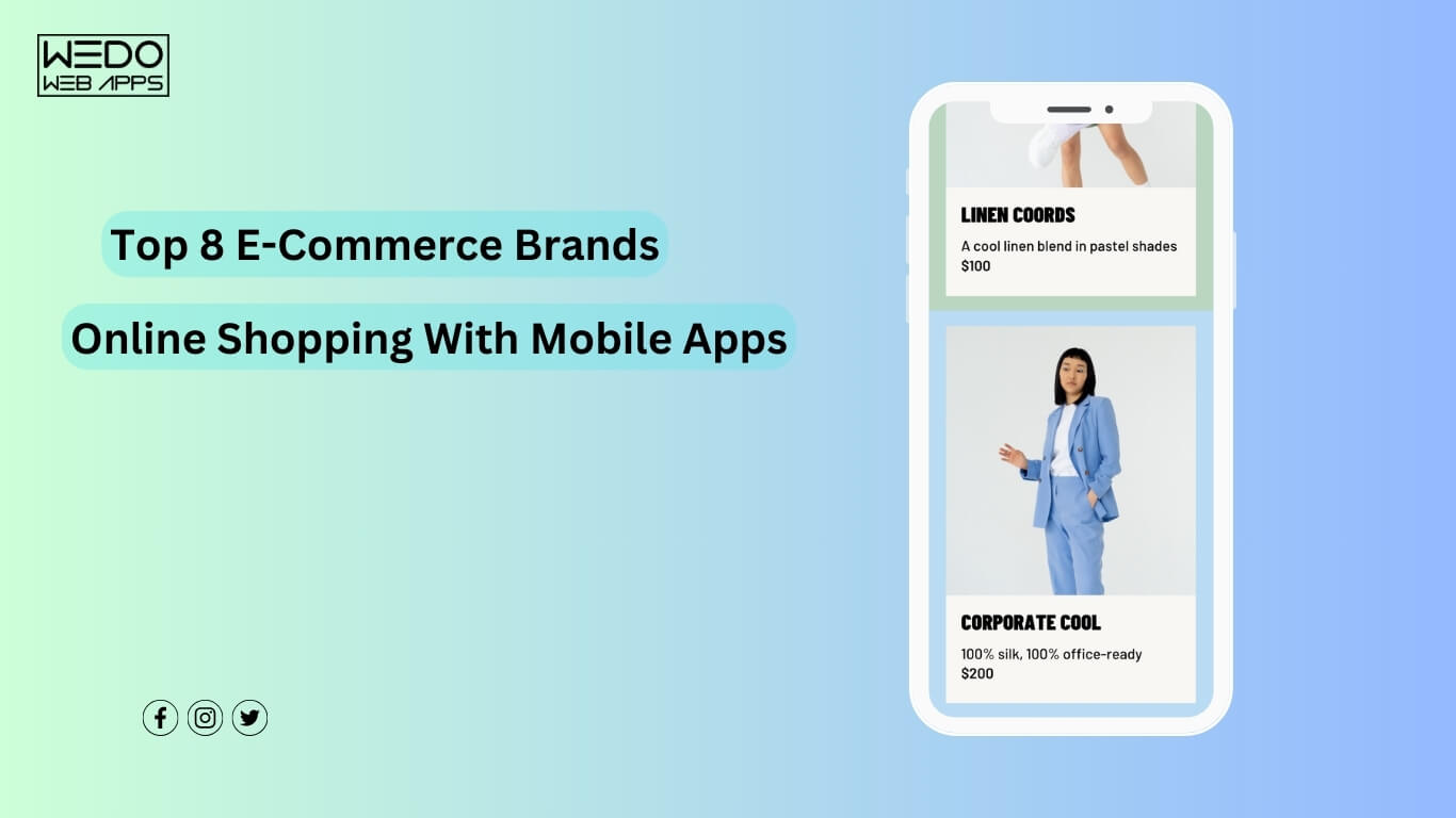 8 Best ECommerce Apps Redefining Future of Online Shopping