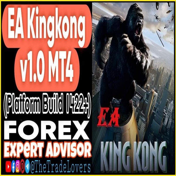 EA Kingkong V1.0 MT4 (Works on Build 1425+) | Forex Robot | MT4 Expert Advisor - The Trade Lovers