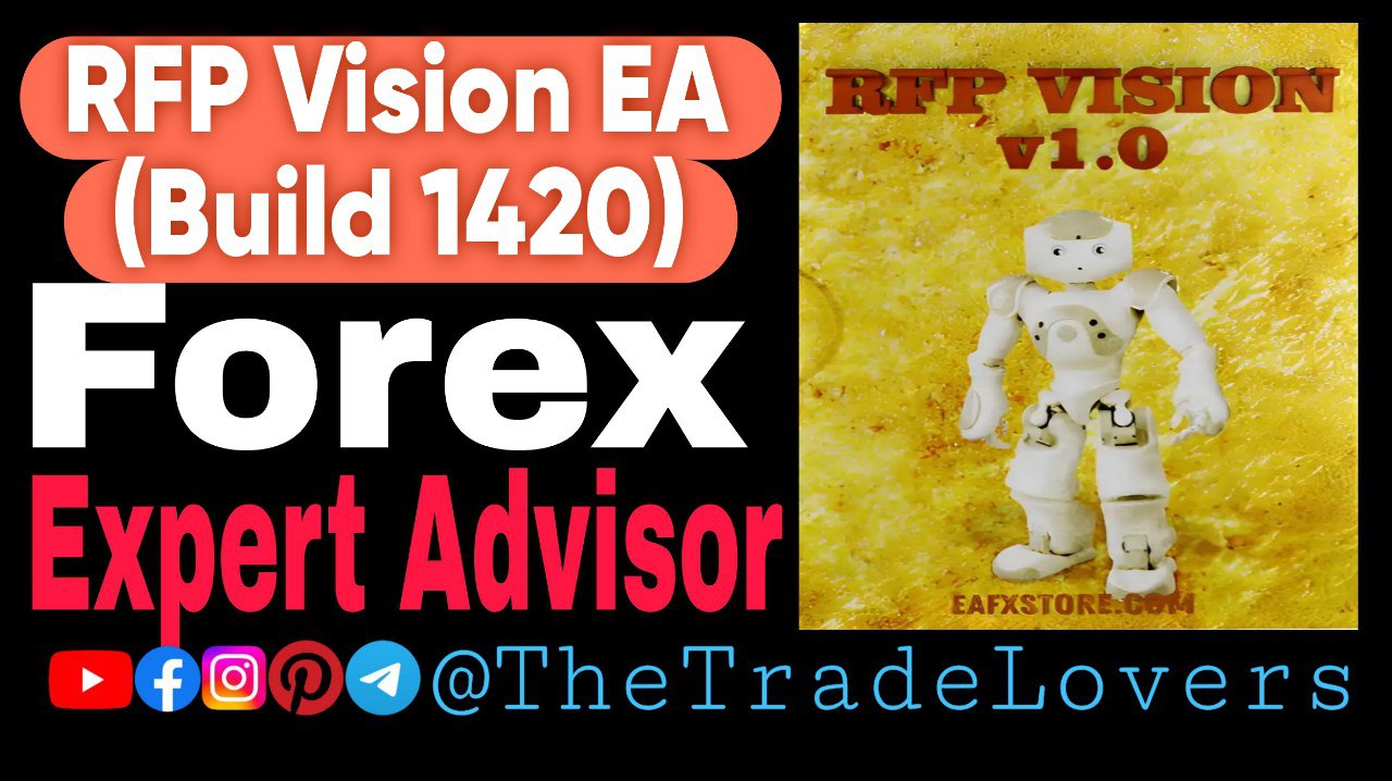 RFP VISION EA V1.0 MT4 (Platform Build 1420 ) | Forex Robot | MT4 Expert Advisor - Payhip