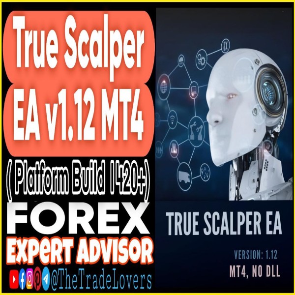 True Scalper V1.12 EA MT4 (Works on Build 1421+) | Forex Robot | MT4 Expert Advisor - The Trade Lovers