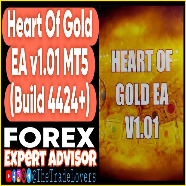 Heart of Gold EA v1.01 MT5 (Works 4424+) | Forex Robot | MT5 Expert Advisor - The Trade Lovers
