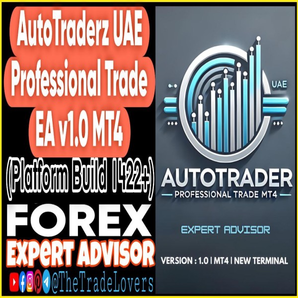 AutoTrader UAE Professional Trade EA V1.0 (Works on Build 1422+) | Forex Robot | MT4 Expert Advisor - The Trade Lovers