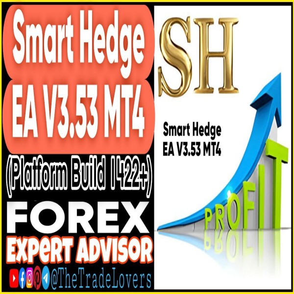 Smart Hedge EA v3.53 MT4 (Works on Build 1422+) | Forex Robot | MT4 Expert Advisor - The Trade Lovers