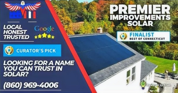 Best Solar Companies | Connecticut | Premier Improvements Solar