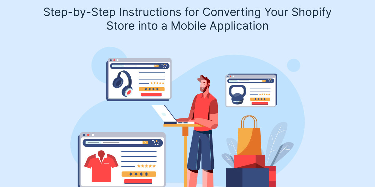 Step-by-Step Instructions for Converting Your Shopify Store into a Mobile Application