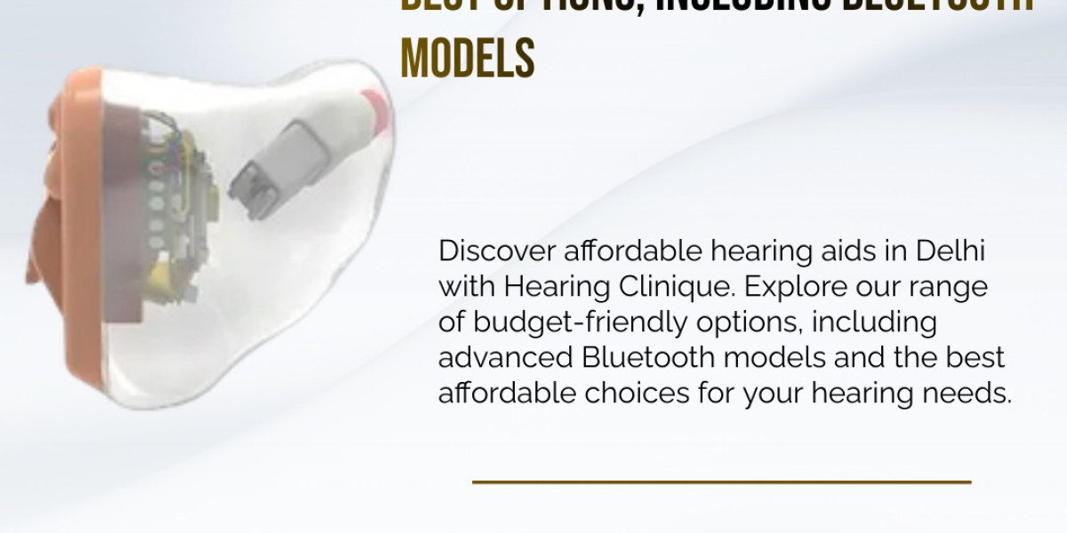 Affordable Bluetooth Hearing Aids & Expert Audiology Services in Delhi – Hearing Clinique