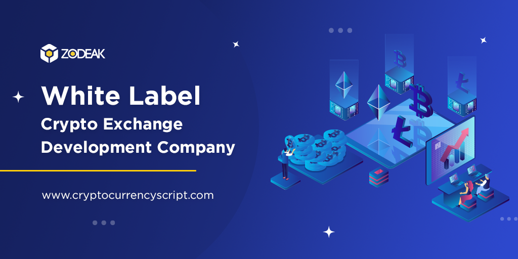 White Label Crypto Exchange Development Company | Custom Solution!