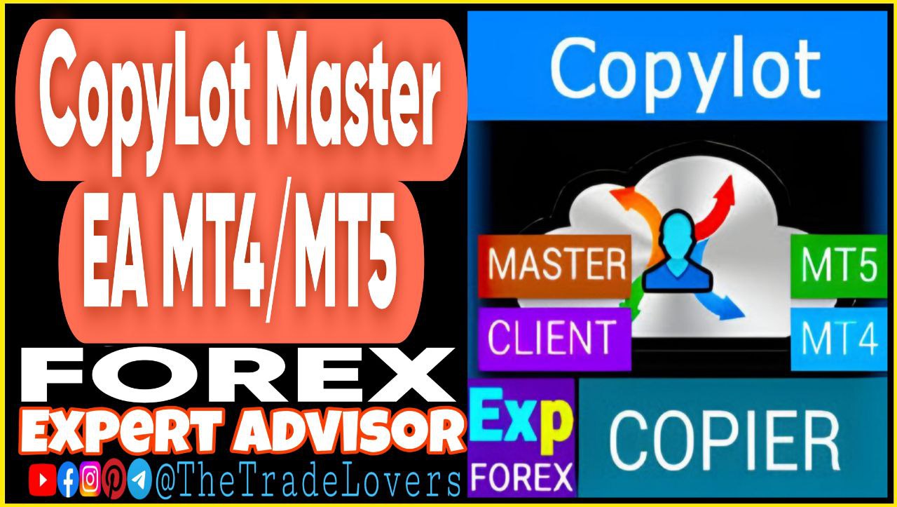 EXP COPYLOT Master EA v19.9948 MT4 (Build 1425 ) MT5 (Build 4620 ) No DLL - Payhip