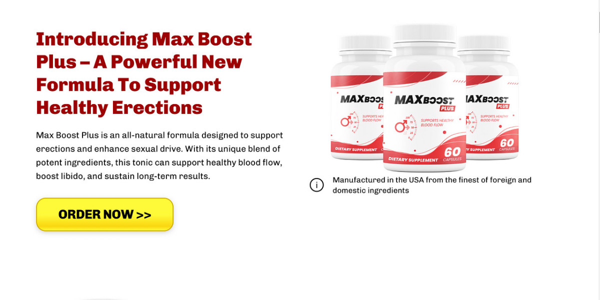 MaxBoost Plus Male Enahncement USA, UK, CA, IE, AU Reviews 2025