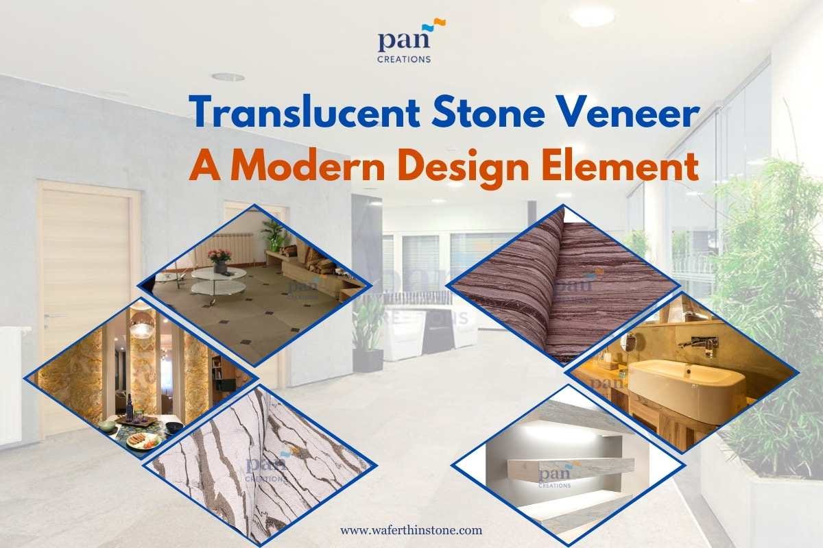 Translucent Stone Veneer: A Modern Design Element