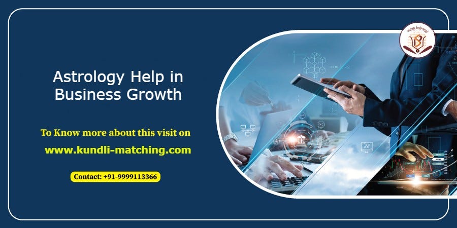 How Can Astrology Help in Business Growth? | by Property consultation | Nov, 2024 | Medium
