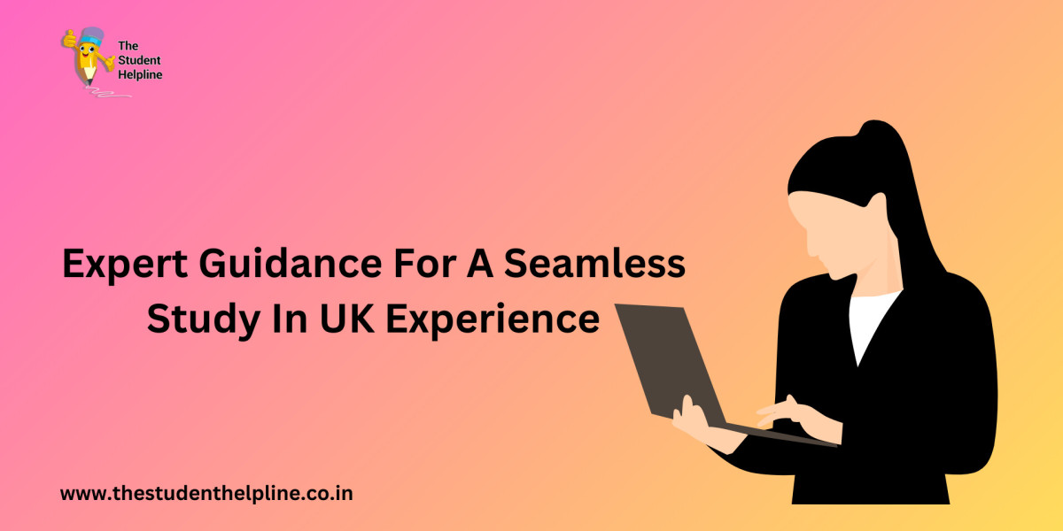 Expert Guidance For A Seamless Study In UK Experience