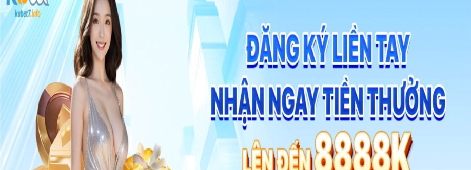 KUBET7 Link Trang chủ Chính Thức Cover Image