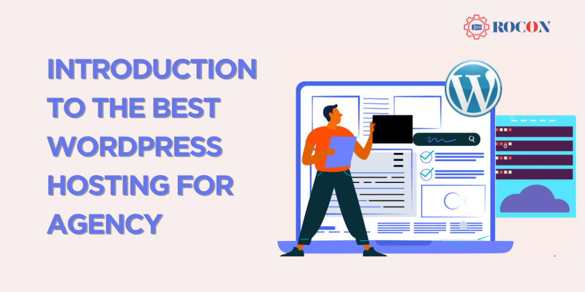 Best WordPress Hosting for Agency: Your Guide to Choosing the Right Solution