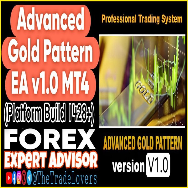 Advanced Gold Pattern EA MT4 (Works on Build 1428+) | Forex Robot | MT4 Expert Advisor - The Trade Lovers