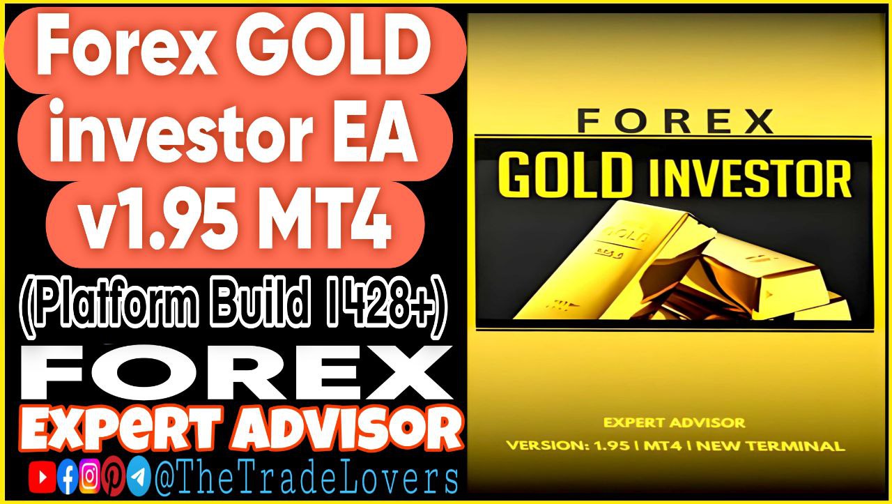 Forex GOLD Investor EA V1.95 MT4 (Works on Build 1428 ) | Forex Robot | MT4 Expert Advisor - Payhip
