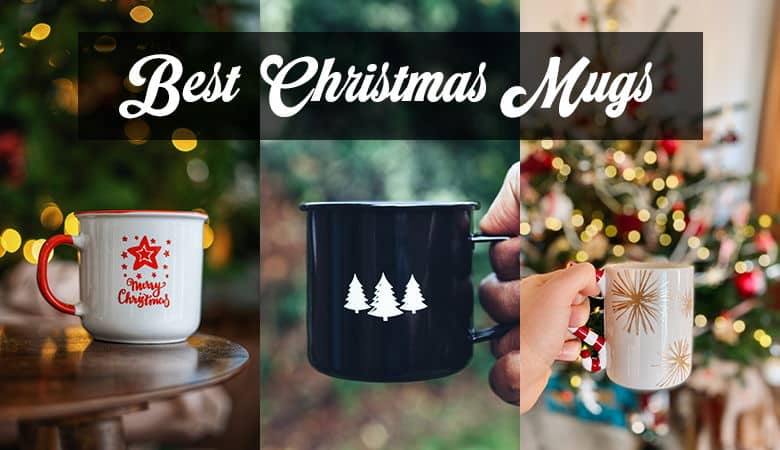 40 Best Christmas Coffee Mugs Of 2022 - Home Knows