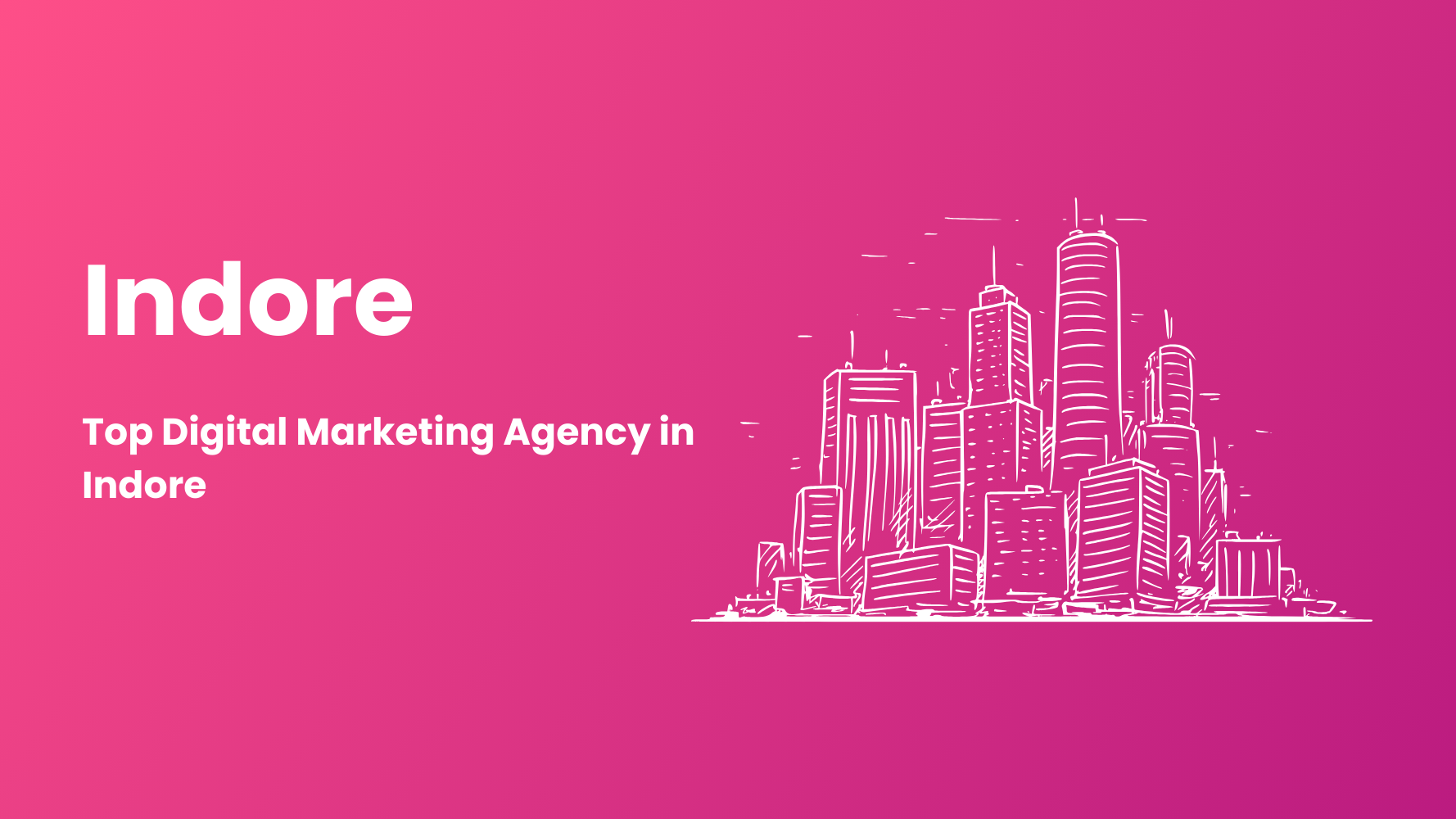 Top 10 Digital Marketing Agency in Indore 2024