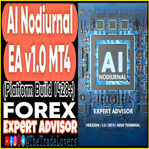 AI Nodiurnal EA V1.0 MT4 (Works on Build 1428+) | Forex Robot | MT4 Expert Advisor - The Trade Lovers