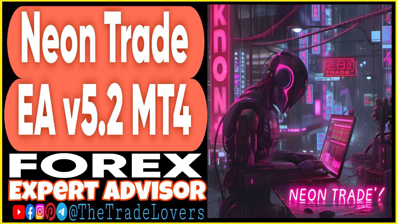 Neon Trade EA v5.2 MT4 Sets (Works on Build 1431 ) | Forex Robot | MT4 Expert Advisor - Payhip