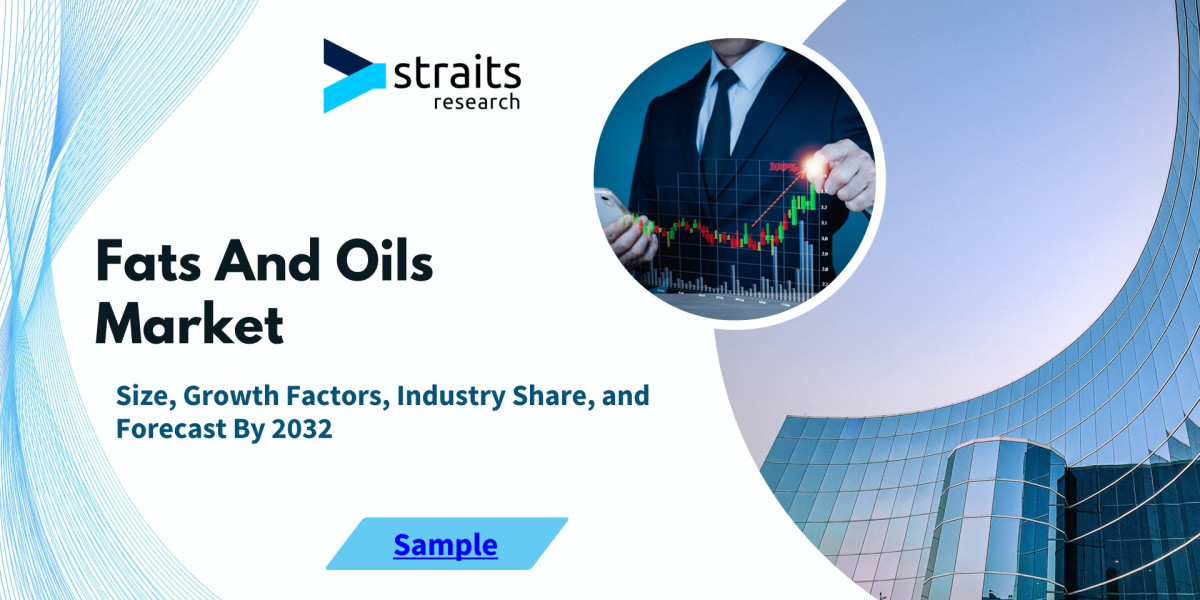 "Fats and Oils Market: Trends, Growth Opportunities, and Key Insights for the Future"