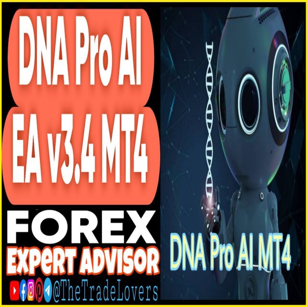 DNA Pro AI EA v3.4 MT4 (Works on Build 1430+) | Forex Robot | MT4 Expert Advisor - The Trade Lovers