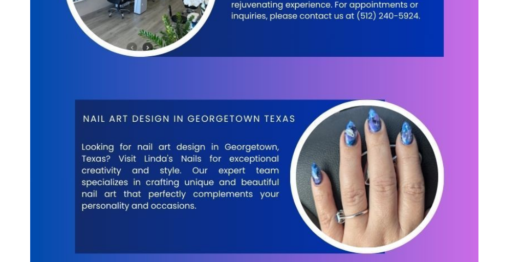 Nail Services in Georgetown Texas by Linda& Nails - Infogram