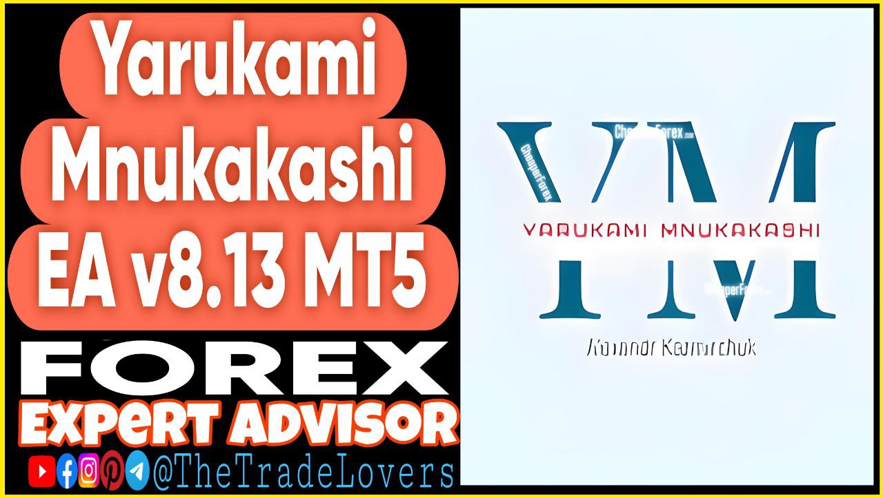 YARUKAMI MNUKAKASHI EA v8.13 MT5 (Works on Build 4695 ) | Forex Robot | MT5 Expert Advisor - Payhip