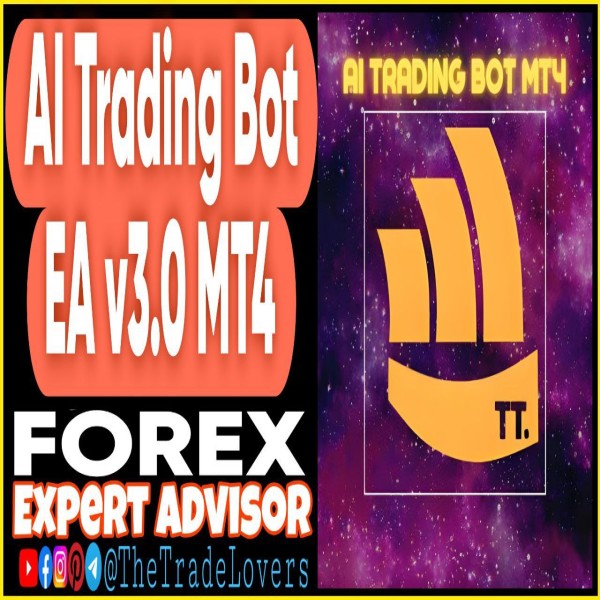 AI trading Bot EA v3.0 MT4 (Works on Build 1430+) | Forex Robot | MT4 Expert Advisor - The Trade Lovers