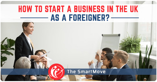 Easy Guide: Starting Business in the UK As a Foreigner In 2025